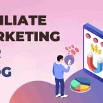 How to Get Started with Affiliate Marketing on Your Blog
