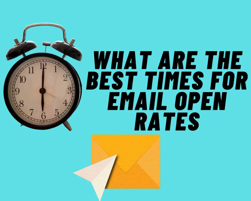 What Are The Best Times For Email Open Rates
