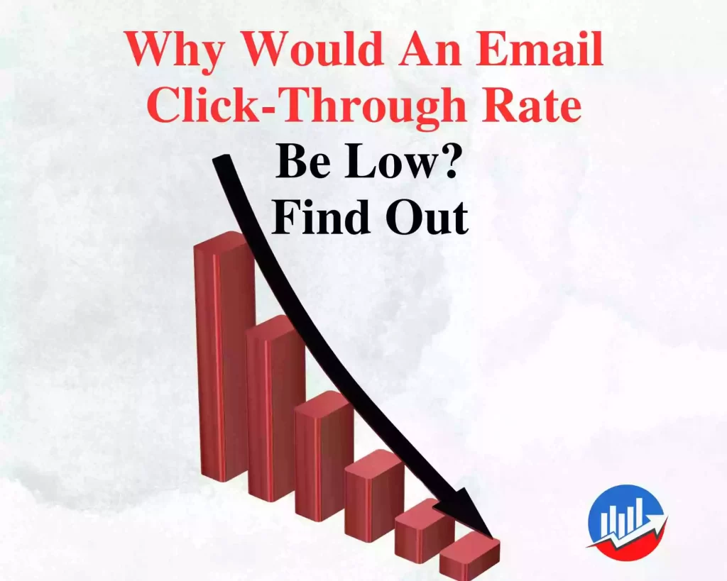 Why Would An Email Click-Through Rate Be Low