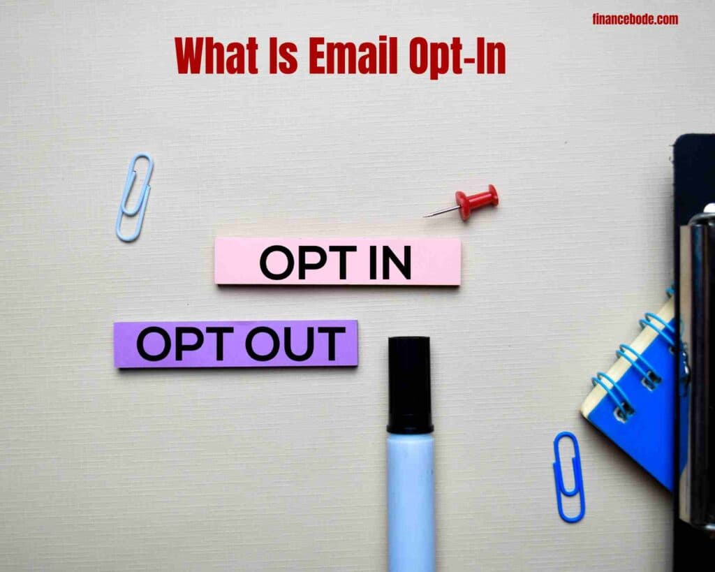 what is email opt in