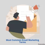 Most Common Email Marketing Terms