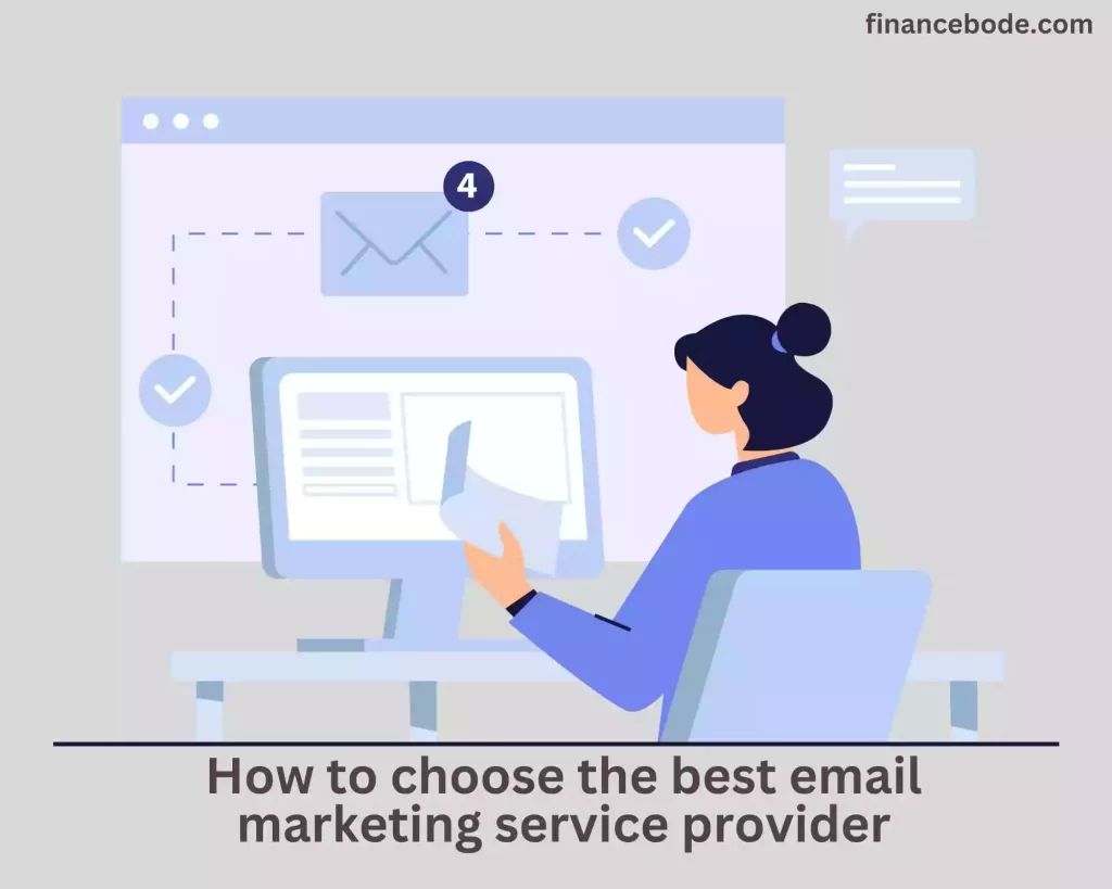 How to choose the best email marketing service provider