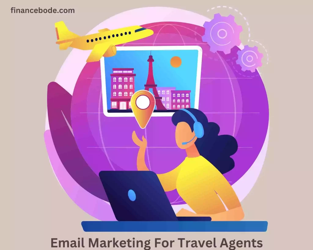 Email Marketing For Travel Agents