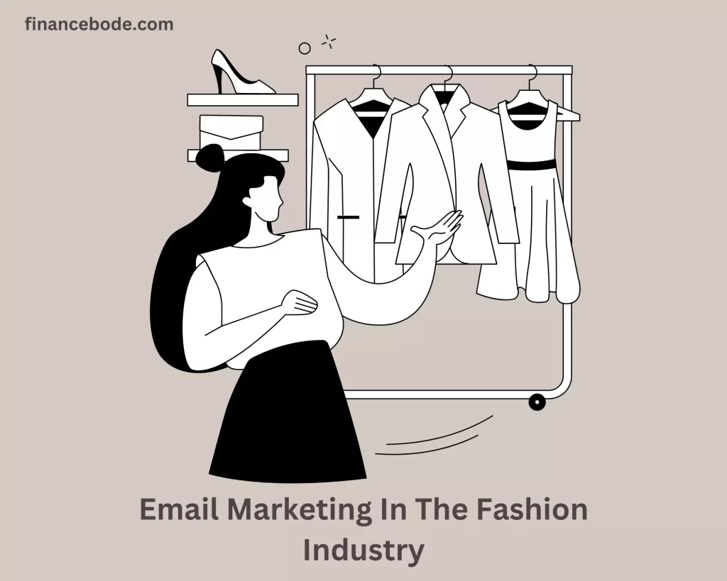 Email Marketing In The Fashion Industry