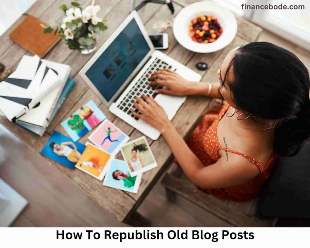 How To Republish Old Blog Posts