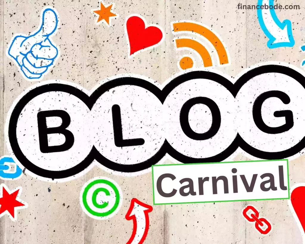 Blog Carnival: What Is It And How Does It Work?   