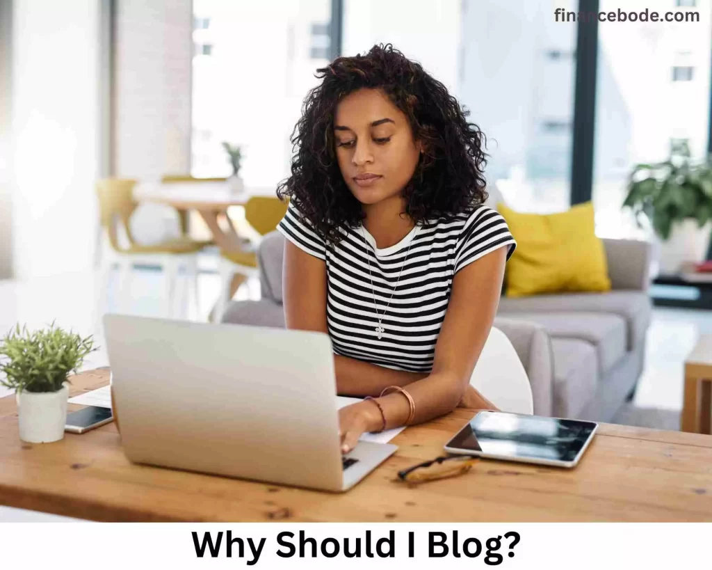 Why Should I Blog